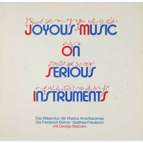 Joyous Music - On Serious Instruments