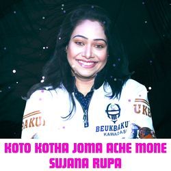 KOTO KOTHA JOMA ACHE MONE-XQMbVBtiY2c