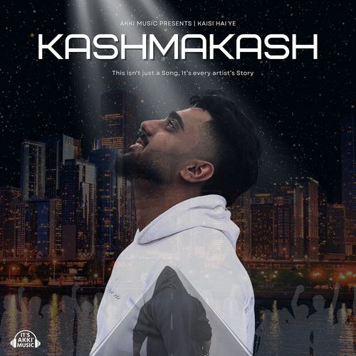 Kaisi Hai Ye Kashmaksh