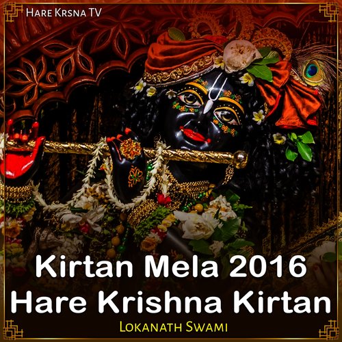 Kirtan Mela 2016 Hare Krishna Kirtan (Live)