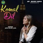 Komal Dil