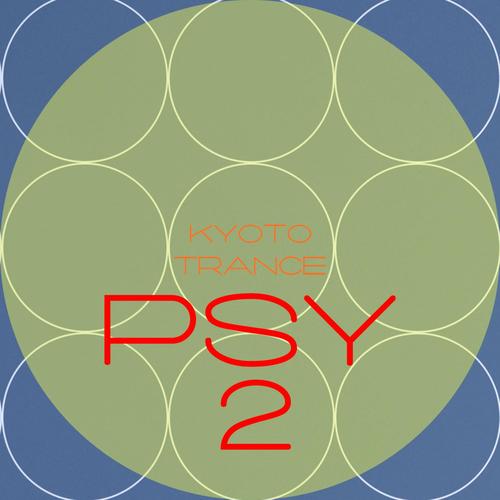 Kyoto Psy Trance, Vol.2