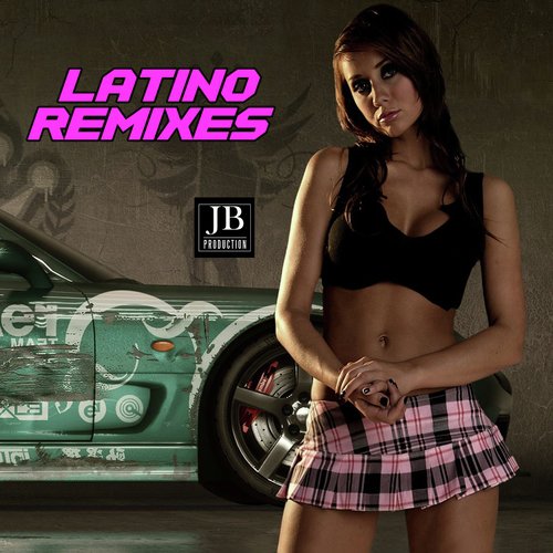 Latino Remixes