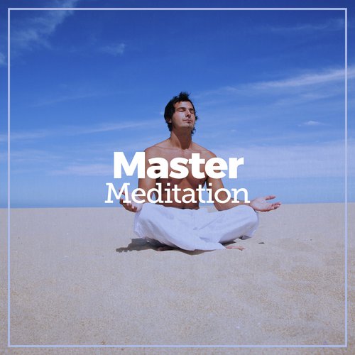 Master Meditation