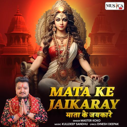 Mata Ke Jaikaray (Original)