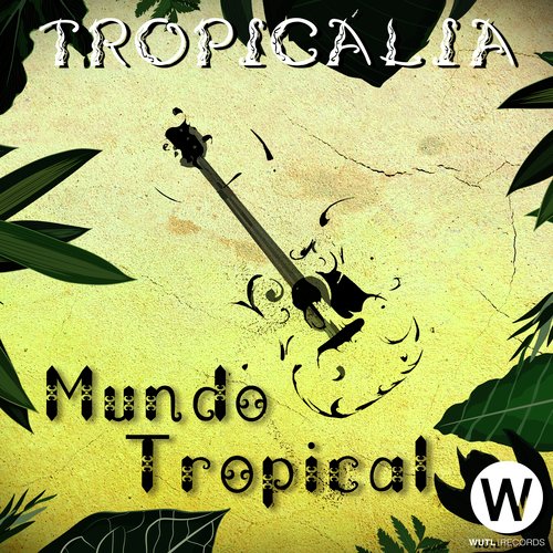 Mundo Tropical_poster_image