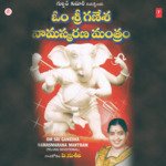 Om Sri Ganesha Namasmarana Mantram
