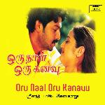 Oru Naal Oru Kanavu