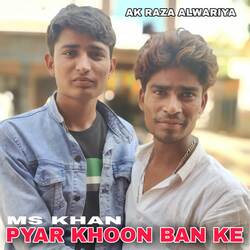 PYAR KHOON BAN KE-AjAYeRhBU2E