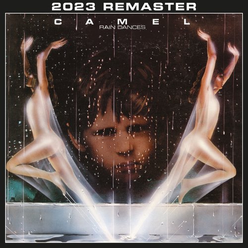 Rain Dances (2023 Remastered &amp; Expanded Edition)