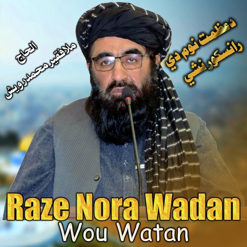 Raze Nora Wadan Wou Watan