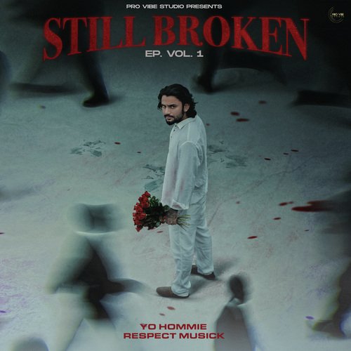 Still Broken (EP VOL 1)