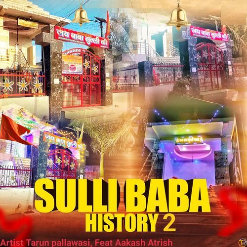 Sulli Baba History 2