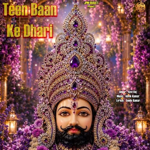 Teen Baan Ke Dhari
