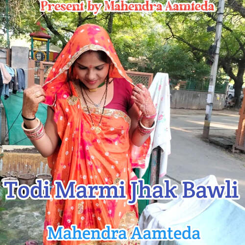 Todi Marmi Jhak Bawli