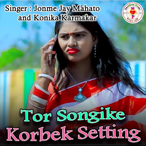Tor Songike Korbek Setting