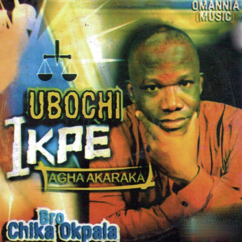 Ubochi Ikpe (Agha Akaraka)