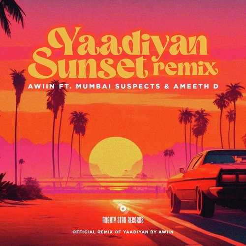 Yaadiyan Sunset (Remix)