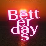Better Days