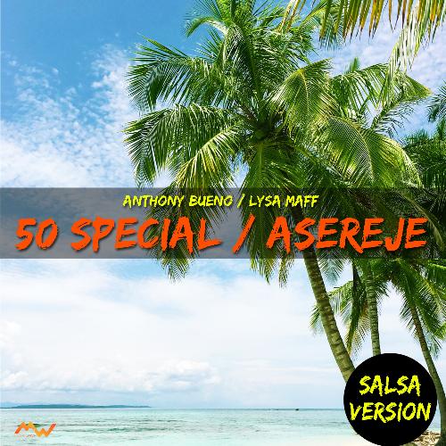 50 Special / Asereje (Salsa Version)_poster_image