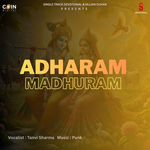 Adharam Madhuram