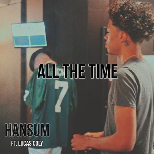 All the Time (feat. Lucas Coly)