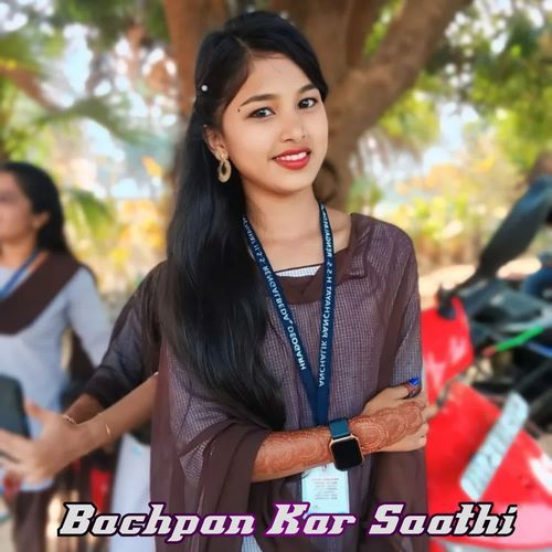 Bachpan Kar Saathi