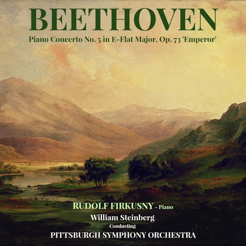 Beethoven: Piano Concerto No. 5 in E-Flat Major, Op. 73 'Emperor'