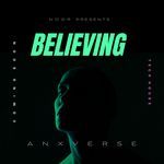 Believing - NOOR PRESENTS