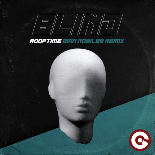 Blind (Gian Nobilee Remix)