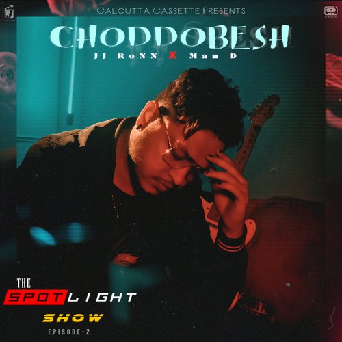 Choddobesh (The Spotlight Show, Episode 2)