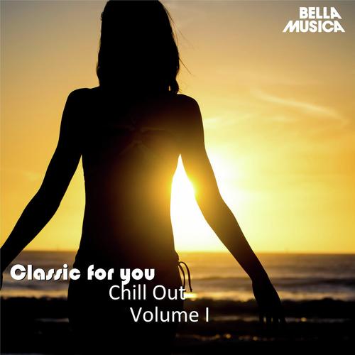 Classic for You: Chillout I