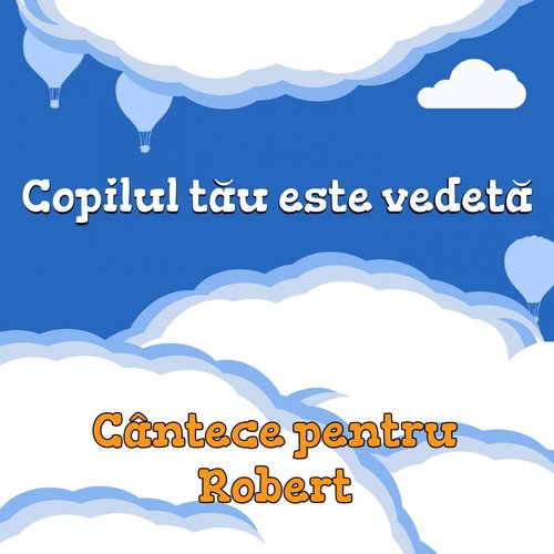 La Mulți Ani (Robert)