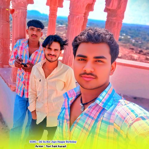 Dil Su Bol Jigri Happy Birthday