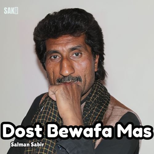 Dost Bewafa Mas