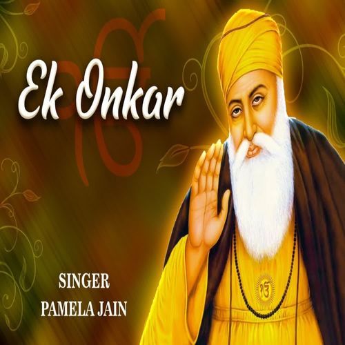 Ek Onkar Karta Poorakh