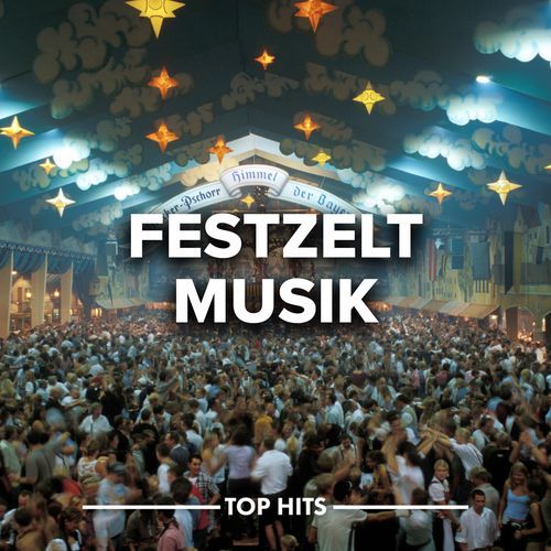 Festzelt Musik 2022