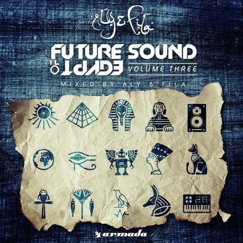 Future Sound Of Egypt, Vol. 3