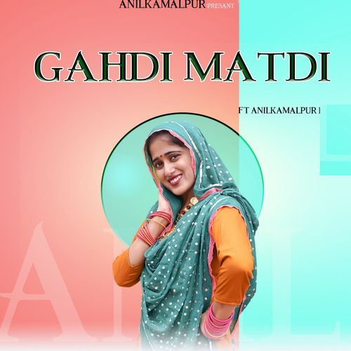 Gahdi Matdi