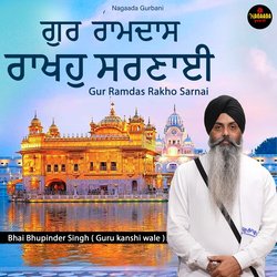 Gur Ramdas Rakho Sarnai-Eh4yCTtobWc