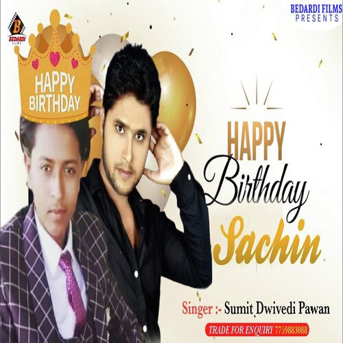 Happy Birthday Sachin (Bhojpuri)