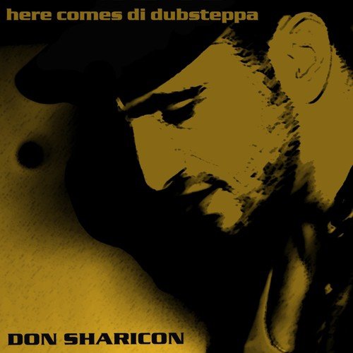 Here Comes Di Dubsteppa (Best of Reggae Dubstep, Grime and Trap Remixes)_poster_image