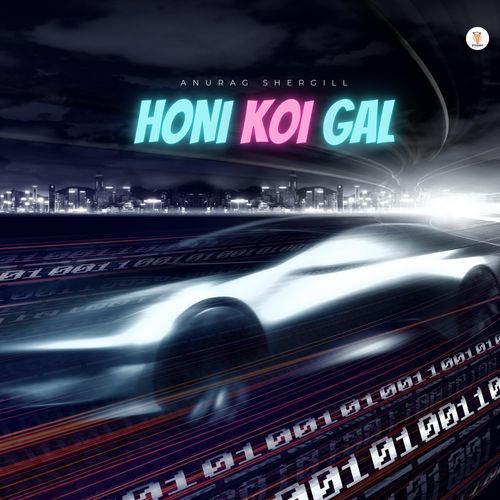 Honi Koi Gal