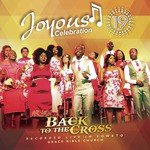 Joyous Celebration, Vol. 19 (Back to the Cross)