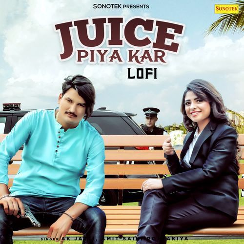 Juice Piya Kar Lofi