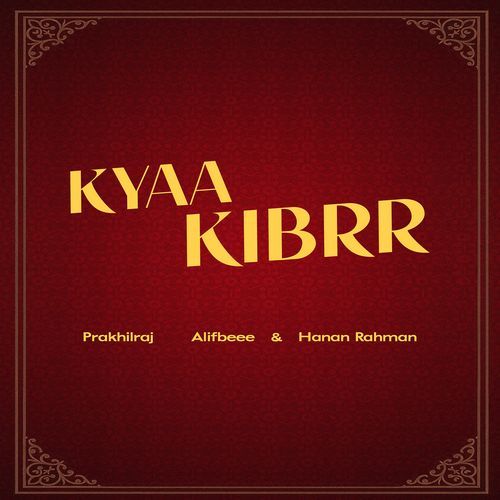 Kyaa Kibrr