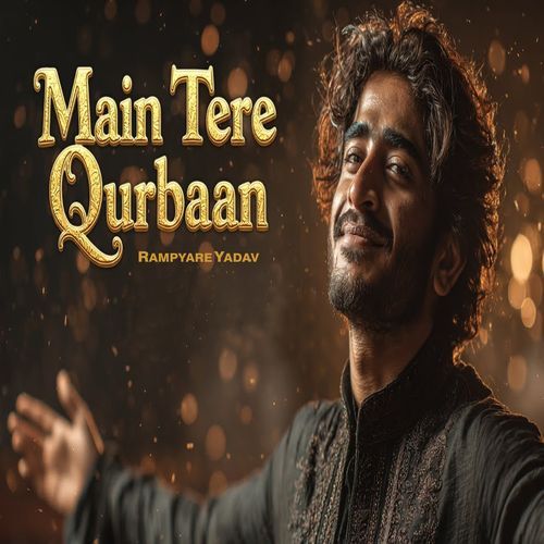 Main Tere Qurbaan