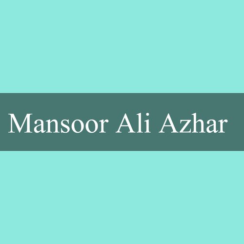Mansoor Ali Azhar, Vol. 1