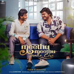 Meethu Meethu Malke Che (Sad Version)-MxsgYRpRQ3I