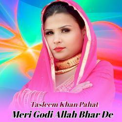 Meri Godhi Allah Bhar De-SDEhZDxyX0o